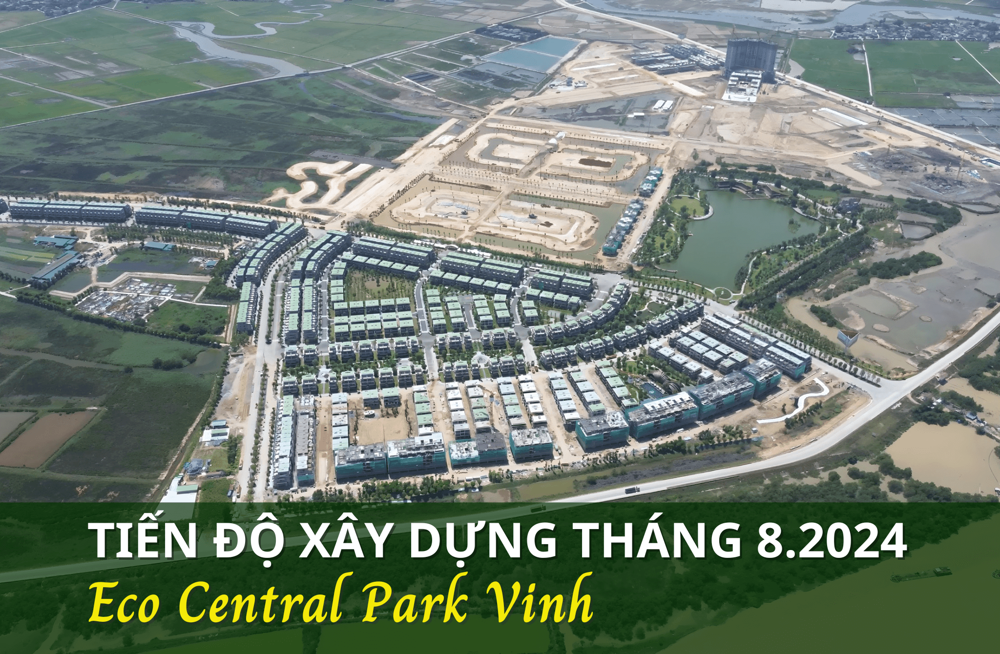 Tiến độ xây dựng khu đô thị Ecopark Vinh tháng 8/2024